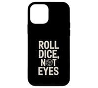 Roll Dice Not Eyes Dice Lovers Fun Custodia per iPhone 12 mini