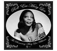 roll 'em mary lou - the pioneering mary lou williams 1929-53