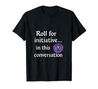 Roll For Initiative In This Conversation RPG Dadi Maglietta