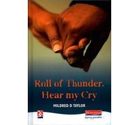 Roll of Thunder, Hear my Cry