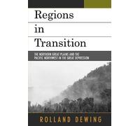 Rolland Dewing Regions in Transition (Tascabile)