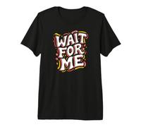 Roller Skating Wait for Me Retro Skateboarding Maglietta Premium