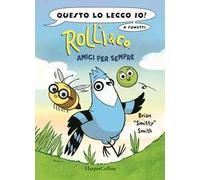 Rolli & co. – Amici per sempre (Vol. 1) – Harper Collins Publishers