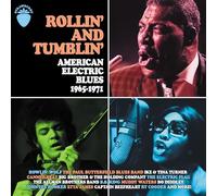 Rollin' And Tumblin' American Electric Blues 1965-1971