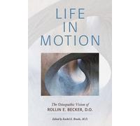 Rollin E Becker Life in Motion (Tascabile) Works of Rollin E. Becker, Do