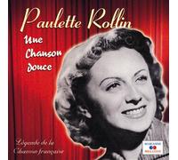 Rollin,Paulette - Une Chanson Douce