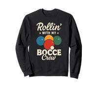 Rollin' With My Bocce Crew, divertente design a squadre Felpa