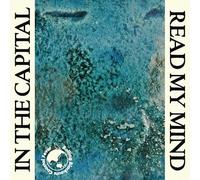Rolling Blackouts Coastal Fever - In The Capital,Read My Mind (7")