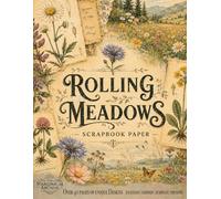 Rolling meadows scrapbook paper: Nature & wildflower patterns and textures. To cut and collage.