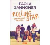 Rolling star. Come una stella che rotola