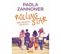 Rolling star. Come una stella che rotola. Nuova ediz.