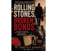 Rolling Stone, Broken Bonds: Paternal Absence, Relational Trauma, and the Generational Search for Repair