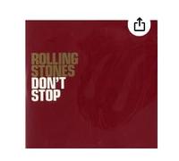 Rolling Stones - Don't Stop