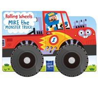 Rolling Wheels: Mike the Monster Truck