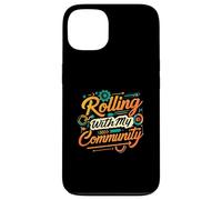 Rolling with My Community Group Unity Design Custodia per iPhone 13