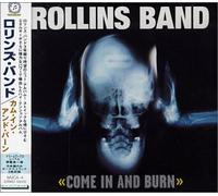Rollins Band - Come in & Burn