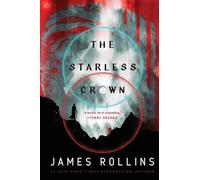 James Rollins The Starless Crown (Tascabile) Moonfall