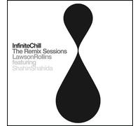 Rollins, Lawson - Infinite Chill (Remix Sessions)