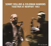 Rollins, Sonny/ Hawkins, Coleman - Together At Newport 1963