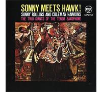 Rollins, Sonny - Meets Hawk!