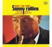 ROLLINS, SONNY - NOW'S THE TIME -20 BIT-