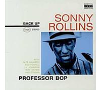 Rollins, Sonny - Professor Bop