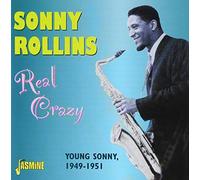 Rollins, Sonny - Real Crazy