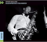 Rollins Sonny - Saxophone Colossus (+ Work Time)