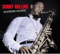 Rollins Sonny - Saxophone Colossus (+ Work Time)