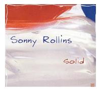 ROLLINS, SONNY - SOLID