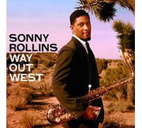 Rollins Sonny – Way Out West – Essential