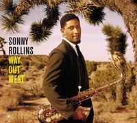 Rollins Sonny - Way Out West (+ Newk'S Time)