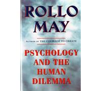 Rollo May Psychology and the Human Dilemma (Tascabile)