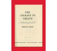 Rollo May The Courage to Create (Tascabile)