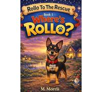 Rollo To The Rescue!: Where’s Rollo?