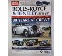 Rolls-Royce & Bentley Driver Rivista Maggio/Giugno 2026 Crewe @ 80