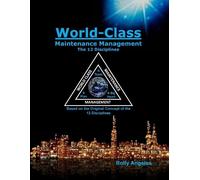 Rolly Angeles Charles R World Class Maintenance Management - The 12 (Tascabile)
