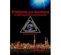 Rolly Angeles Problems and Solutions on MRO Spare Parts and S (Copertina rigida)