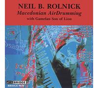 Rolnick Neil B. - Macedonian Air Drumming (1990)