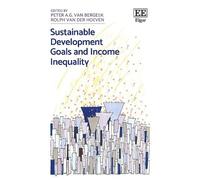 Rolph van der Hoev Sustainable Development Goals and Income Inequali (Tascabile)