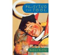Roly Bain Playing the Fool (Tascabile)