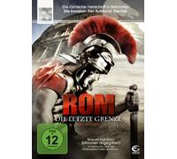 Rom - Die letzte Grenze