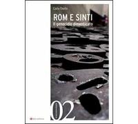 Rom e sinti. Il genocidio dimenticato