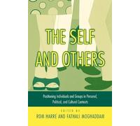 Rom Harré The Self and Others (Tascabile)