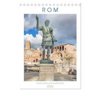 Rom - Kunst, Kultur und Geschichte (Tischkalender 2026 DIN A5 hoch), CALVENDO Monatskalender: Rom mit Terminplaner - Wiege der europäischen Kultur und Zentrum der katholischen Christenheit