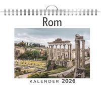 Rom: (Wandkalender 2026, Kalender DIN A4 quer, Monatskalender im Querformat mit Kalendarium, das perfekte Geschenk)