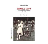 Roma 1960. Il passaggio della fiaccola olimpica nei Campi Flegrei