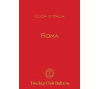 Roma - 2025 - Touring (Guide rosse)