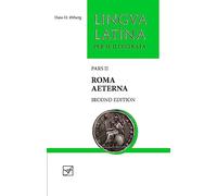 Roma Aeterna: Pars II
