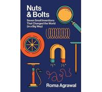 Roma Agrawal Nuts and Bolts (Copertina rigida)